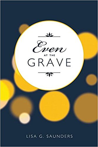 Even at the Grave